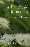 A Pandemic Gardening Journal (eBook, ePUB)