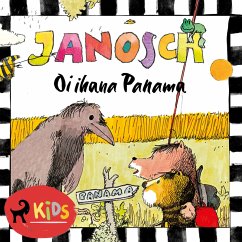 Oi ihana Panama (MP3-Download) - Janosch