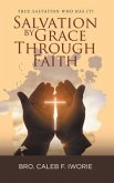 Salvation by Grace Through Faith (eBook, ePUB)