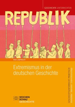 Extremismus in der deutschen Geschichte (eBook, PDF) - Lamprecht, Niko