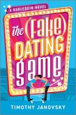 The (Fake) Dating Game (eBook, ePUB)