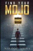 FIND YOUR MOJO (eBook, ePUB)