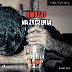 Uważaj na życzenia (MP3-Download)