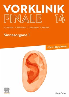 Vorklinik Finale 14 (eBook, ePUB) - Däubler, Gregor; Holtmann, Henrik; Jaschinski, Christoph; Wenisch, Thomas