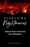 Scorching Nightmares: Tales of Terror from the Lair of Dragons (eBook, ePUB)
