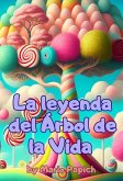 La Leyenda del Árbol de la Vida (eBook, ePUB)