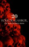 20 Horror-Klassiker, die man kennen muss (eBook, ePUB)