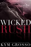 Wicked Rush (Club Altura Romance, #2) (eBook, ePUB)