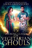 Cooking Classes For Vegetarian Ghouls (Obscure Academy, #8) (eBook, ePUB)