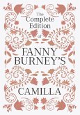 The Complete Edition of Fanny Burney's Camilla (eBook, ePUB)