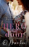 Hero Next Door (Southern Heroes, #2) (eBook, ePUB) Hero Next Door (Southern Heroes, #2) (eBook, ePUB)