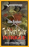 The Mystery Master - Intrigue: A Rick O'Shea Adventure (eBook, ePUB)