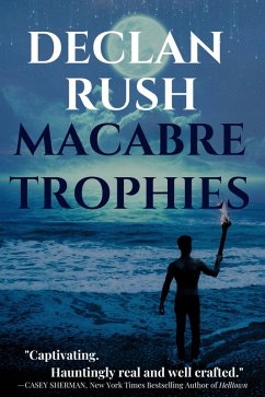 Macabre Trophies (eBook, ePUB) - Rush, Declan