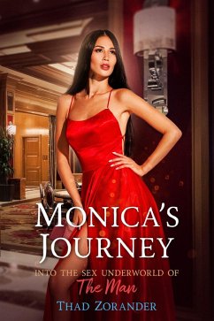 Cover Monica's Journey Into The Sex Underworld of The Man (eBook, ePUB)