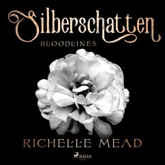 Bloodlines - Silberschatten (Bloodlines-Reihe, Band 5) (MP3-Download) - Mead, Richelle