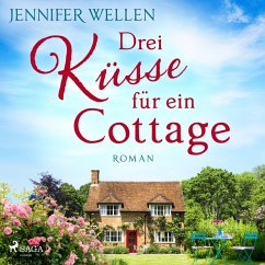 Drei Küsse für ein Cottage (MP3-Download) - Wellen, Jennifer