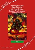 Apokalypse jetzt: Überleben im Kali Yuga-Zyklus - Aus Sicht der Veden (eBook, ePUB)