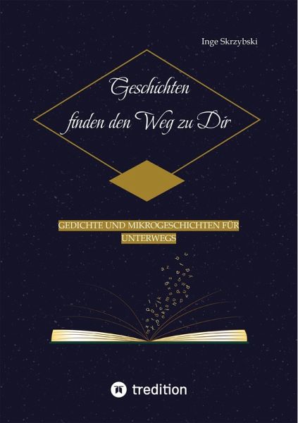 Geschichten finden den Weg zu Dir (eBook, ePUB) Geschichten finden den Weg zu Dir (eBook, ePUB)