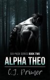 Alpha Theo (six-pack series, #2) (eBook, ePUB)