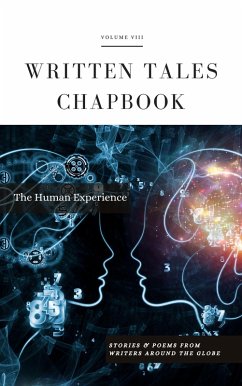 The Human Experience (Written Tales Chapbook, #8) (eBook, ePUB) - Tales, Written