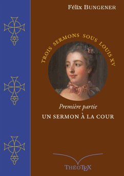 Un Sermon à la Cour (eBook, ePUB)