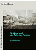 St. Oskar und der Geist des Papstes (eBook, ePUB)