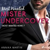 Most Wanted Mister Undercover (Most-Wanted-Reihe 7) (MP3-Download)
