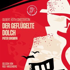 Der geflügelte Dolch (MP3-Download) - Chesterton, Gilbert Keith