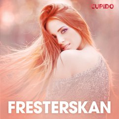 Fresterskan - erotiska noveller (MP3-Download) - Cupido