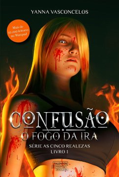Cover Confusão: o fogo da Ira (eBook, ePUB)