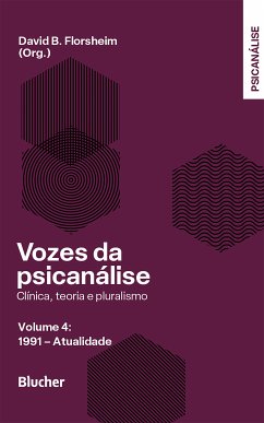 Vozes da psicanálise, vol. 4 (eBook, ePUB) - Florsheim, David B.