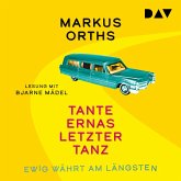 Ewig währt am längsten – Tante Ernas letzter Tanz (MP3-Download)