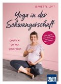 Yoga in der Schwangerschaft. Gestärkt - geliebt - geschützt (eBook, ePUB)