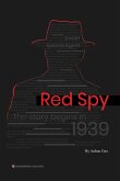 Red Spy (eBook, ePUB) Red Spy (eBook, ePUB)