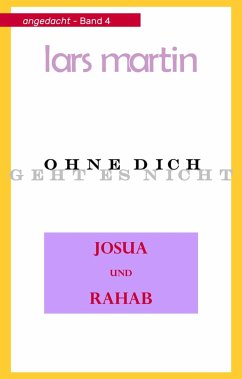 Josua und Rahab (eBook, ePUB) - Martin, Lars