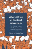 Who's Afraid of Political Education? (eBook, ePUB)