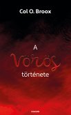 A vörös története (eBook, ePUB)