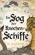 Im Sog der Knochen-Schiffe (eBook, ePUB) - Bild 1