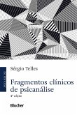 Fragmentos clínicos de psicanálise (eBook, ePUB)