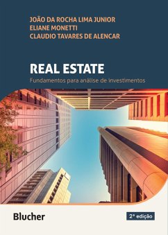 Real estate (eBook, ePUB) - Lima Jr., João da Rocha; Monetti, Eliane; Alencar, Claudio Tavares de