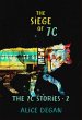 The Siege of 7C (The 7C Stories, #2)... - Bild 1