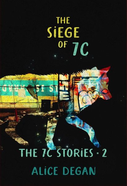 The Siege of 7C (The 7C Stories, #2) (eBook, ePUB)