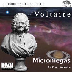 Mikromegas. Eine philosophische Erzählung. (MP3-Download) - Voltaire