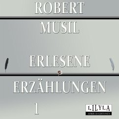 Erlesene Erzählungen 1 (MP3-Download) - Musil, Robert; Frieden, Friedrich