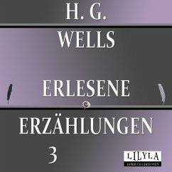 Erlesene Erzählungen 3 (MP3-Download) - Wells, H. G.; Frieden, Friedrich