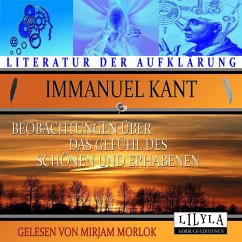 Beobachtungen über das Gefühl des Schönen und Erhabenen (MP3-Download) - Kant, Immanuel