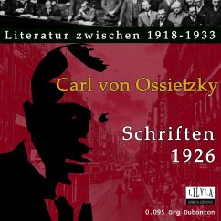 Schriften 1926 (MP3-Download) - von Ossietzky, Carl