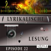 Lyrikalische Lesung Episode 22 (MP3-Download)