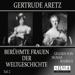 Berühmte Frauen der Weltgeschichte - Teil 2 (MP3-Download) - Aretz, Gertrude