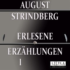 Erlesene Erzählungen 1 (MP3-Download) - Strindberg, August; Frieden, Friedrich